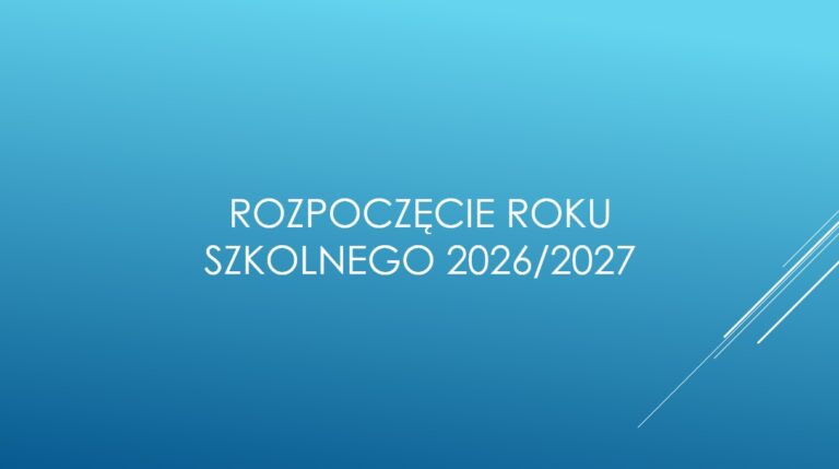 Read more about the article Rozpoczęcie roku szkolnego 2026/2027